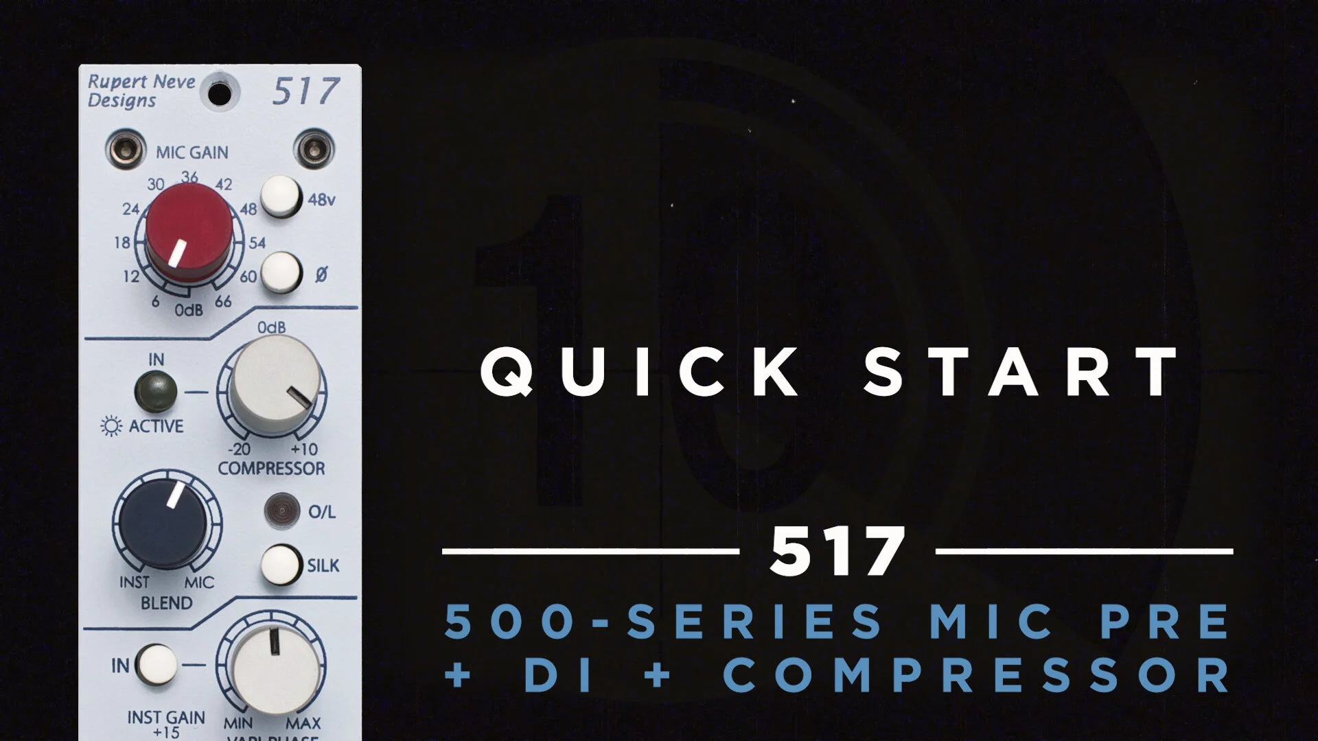 517 Mic Pre / DI / Compressor (500 Series) — Rupert Neve Designs